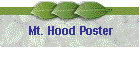 Mt. Hood Poster