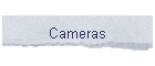 Cameras